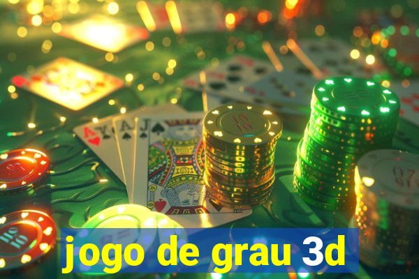 jogo de grau 3d